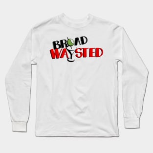 Broadwaysted! Podcast Logo (No Border) Long Sleeve T-Shirt